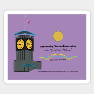 Rockwell Clock Tower • Polish Moon • MKE, WI Magnet